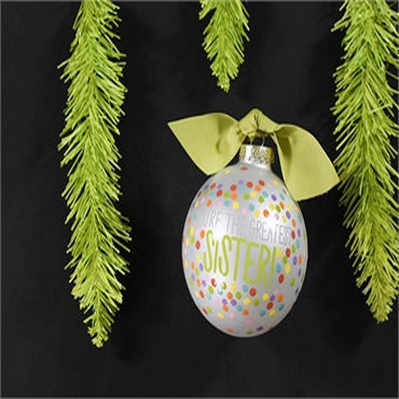 Coton Colors You're The Greatest Sister Ornament