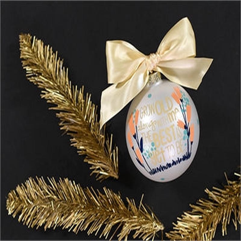 Coton Colors Grow Old Along w/ Me Ornament