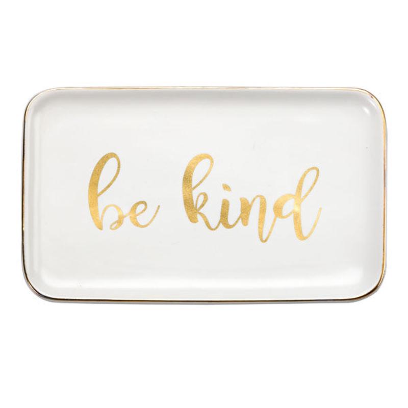 Trinket Tray Be Kind