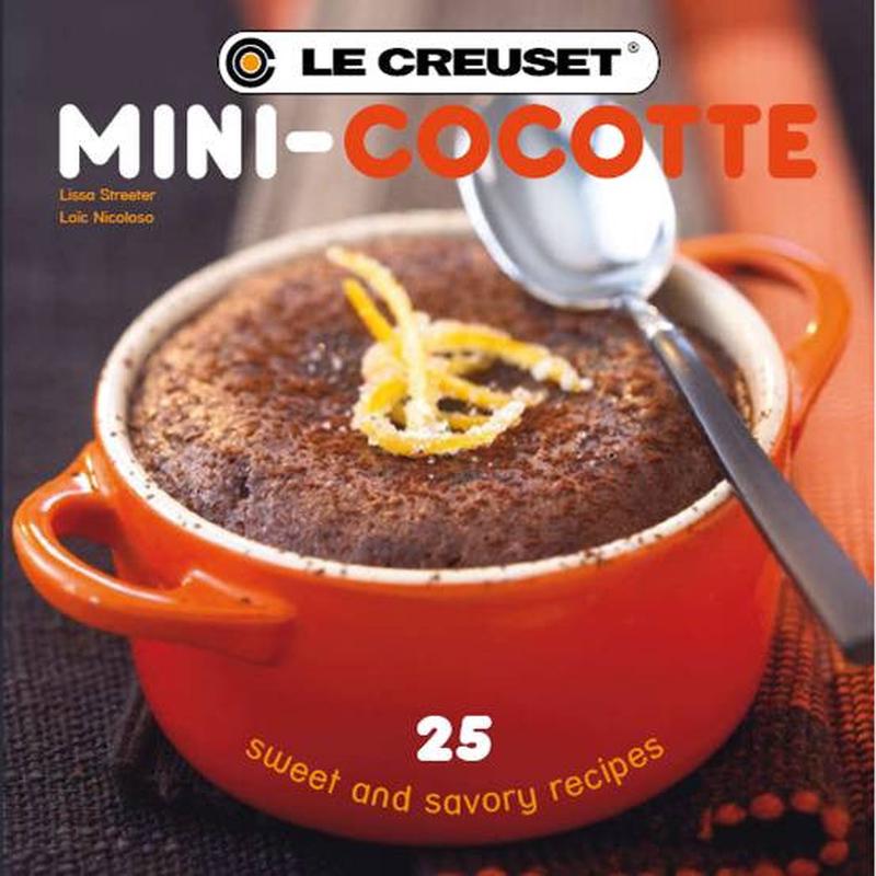 Mini- Cocotte Cookbook